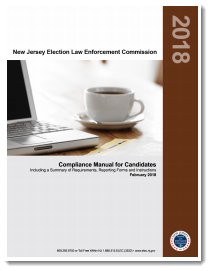 NJ ELEC Compliance Manual for Candidates 2018